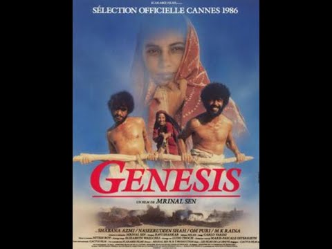 Mrinal Sen Directed Movie Genesis in 1986 starring Shabana Azmi Naseeruddin Shah and Om Puri