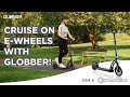 Globber ONE K E-MOTION 15 electric scooter for teens aged 14+ and adults