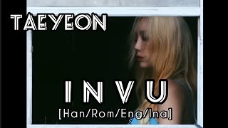 Taeyeon - 'INVU' English Subtitle / Terjemahan Indonesia (Sub Indo)
