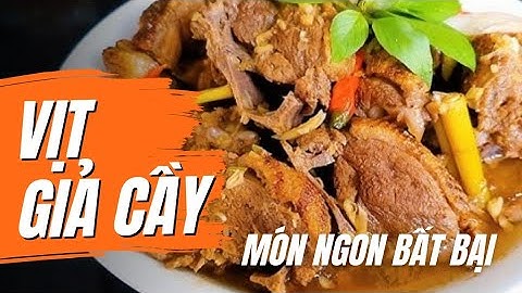 Cách Nấu Vịt Giả Cầy Ngon Chuẩn Vị – Không Dùng Mắm Tôm, Ai Cũng Ăn Được!