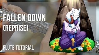 How to play Fallen Down Reprise by Toby Fox on Flute Tutorial