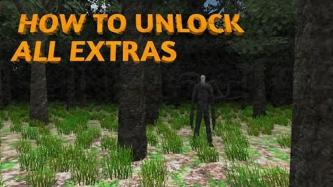 Hack Slender: The Eight Pages | How to unlock all extras.