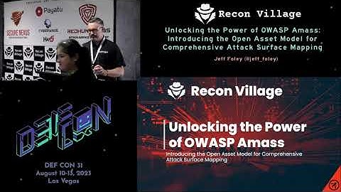 Unlocking the Power of OWASP Amass - Recon Village @DEF CON 31
