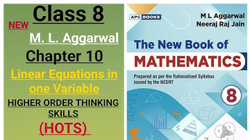 New ml aggarwal class 8 maths chapter 10 (Linear Equations in one Variable) HOTS questions