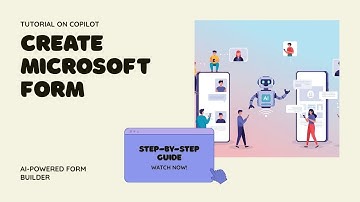 Comment créer un formulaire Microsoft avec Copilot | Tutoriel sur le générateur de formulaires ba...