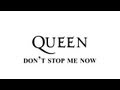 Queen - Don't stop me now - Remastered [HD] - with lyrics