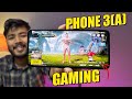 Nothing Phone 3a/3a Pro Gaming Review BGMI Genshin Impact for 1 Hour