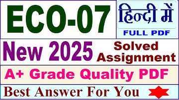 ECO 07 solved assignment 2025 in hindi || eco 07 solved assignment 2025 || ignou eco07 2024-25