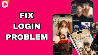 How To Fix And Solve Login Problem On DramaBox App | Final Solution