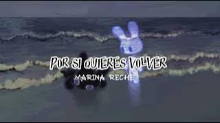 Por si quieres volver - Marina Reche [Speed up - Nightcore]