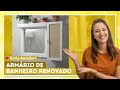 DIY | Como reformar móvel antigo de banheiro com Karla Amadori