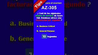 AZ-305 Tip 30 - ¿Cuál Servicio de Azure SQL Database se factura por segundo? #azure #az305 #exam