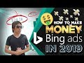 How to Make Money with BING ADS in 2019