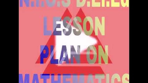 N.I.O.S D.El.Ed WBA Lesson plan On Mathematics in english