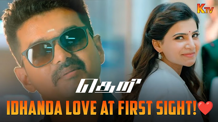 Idhanda Love at first sight!❤️| Theri Movie Scene | Vijay | Samantha Ruth | Atlee | KTV