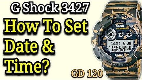 G Shock 3427 3434 Set Time & Date | Model GD 120cm | GD120mb | GD 120cs | GD 120ts Manual