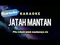Karaoke JATAH MANTAN Plis Cobain Jatah Mantannya Cin Karaoke