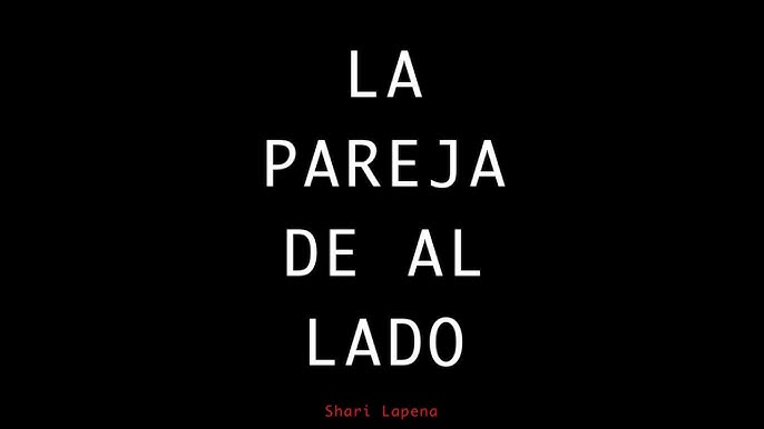 La pareja de al lado de Shari Lapena 