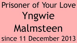 Prisoner of Your Love – Yngwie Malmsteen (Lyrics)