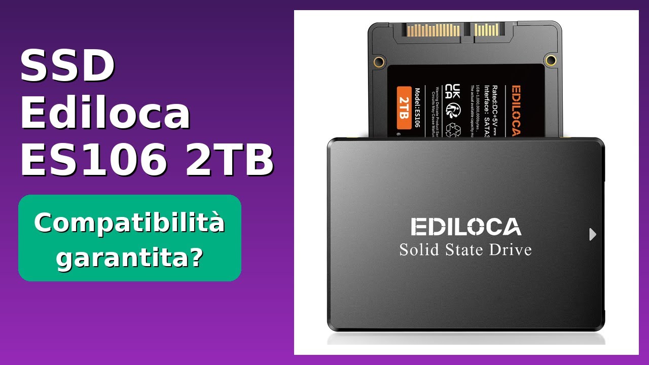 RECENSIONE (2025) : SSD Ediloca ES106 2TB. DETTAGLI ESSENZIALI