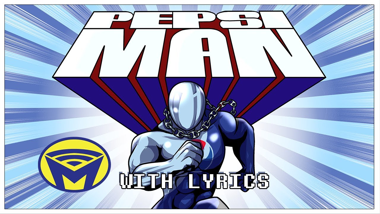 Pepsiman Theme   With Lyrics by Man on the Internet