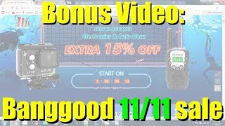 Bonus Video: 11/11 Pricestorm sale from Banggood.com screenshot 1