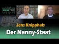 Jens Knipphals - Der Nanny-Staat