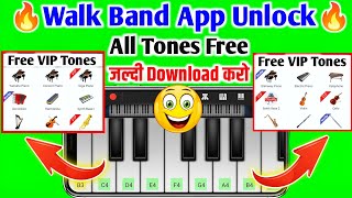 Unlock 💥 All VIP Tones On Walk Band App - Walk Band App - Best Piano App For Android