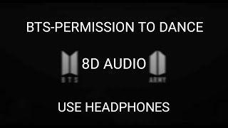 BTS-Permission to dance 8D Audio with lyrics. Use headphones