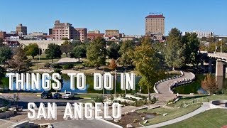 Things To Do in San Angelo