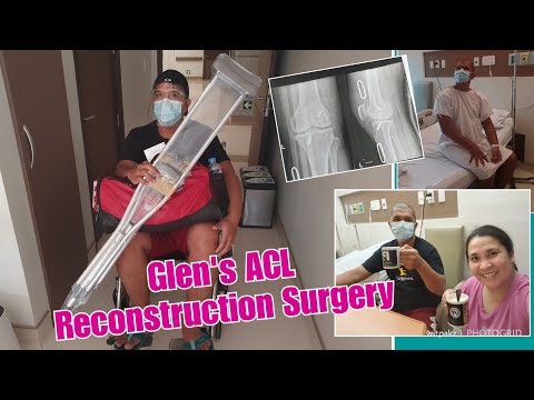 Glen's ACL Reconstruction Surgery (Tagalog) - October 24, 2020