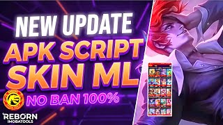 NEW UPDATE APK SCRIPT SKIN ML NO BAN 100% screenshot 3
