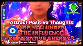 ASMR Reiki -🧿Remove All Negative Energy From Heart Chakra🍃and Attract Positive Thoughts