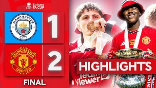 Garnacho & Mainoo Lead United Glory! 🏆 | Man City 1-2 Man United | Final | Emirates FA Cup 23-24 screenshot 3