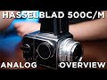 Hasselblad 500C/M Overview: How to Use a Hasselblad 500CM Film Camera