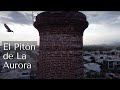 El Pitón de La Aurora