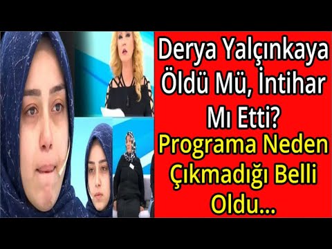 Müge Anlı’da Çoklu ilişki itirafıyla Gündem Olmuştu! Derya Yalçınkaya Öldü Mü, İntihar Mı Etti?