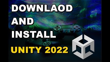 DOWNLOAD AND INSTALL UNITY (Beginner Guide 2022)
