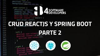 CRUD ReactJS y Spring Boot API REST parte 2 | 4SoftwareDevelopers