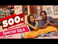 500K Special Couple Q&A | Thanks To All The Subscribers | Anithasampath Vlogs
