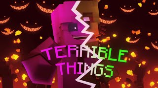 TERRIBLE THINGS | Animated short