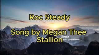 Megan Thee Stallion feat. Flo Milli - Roc Steady [ Lyrics ]