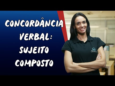 Concordância Verbal: Sujeito Composto - Brasil Escola