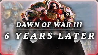 A Retrospective Analysis of Dawn of War 3