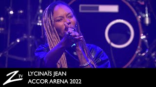 Lycinaïs Jean - Au nom de l'amour - Accor Arena 2022 - LIVE HD by Zycopolis TV 1,197 views 6 months ago 4 minutes, 17 seconds