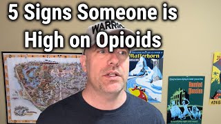 5 Signs Someone Is High On Opioids