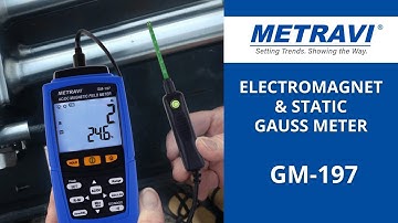 Metravi GM 197 Gauss Meter Features and Working