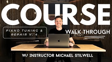 Online Piano Tuning Course Walkthrough