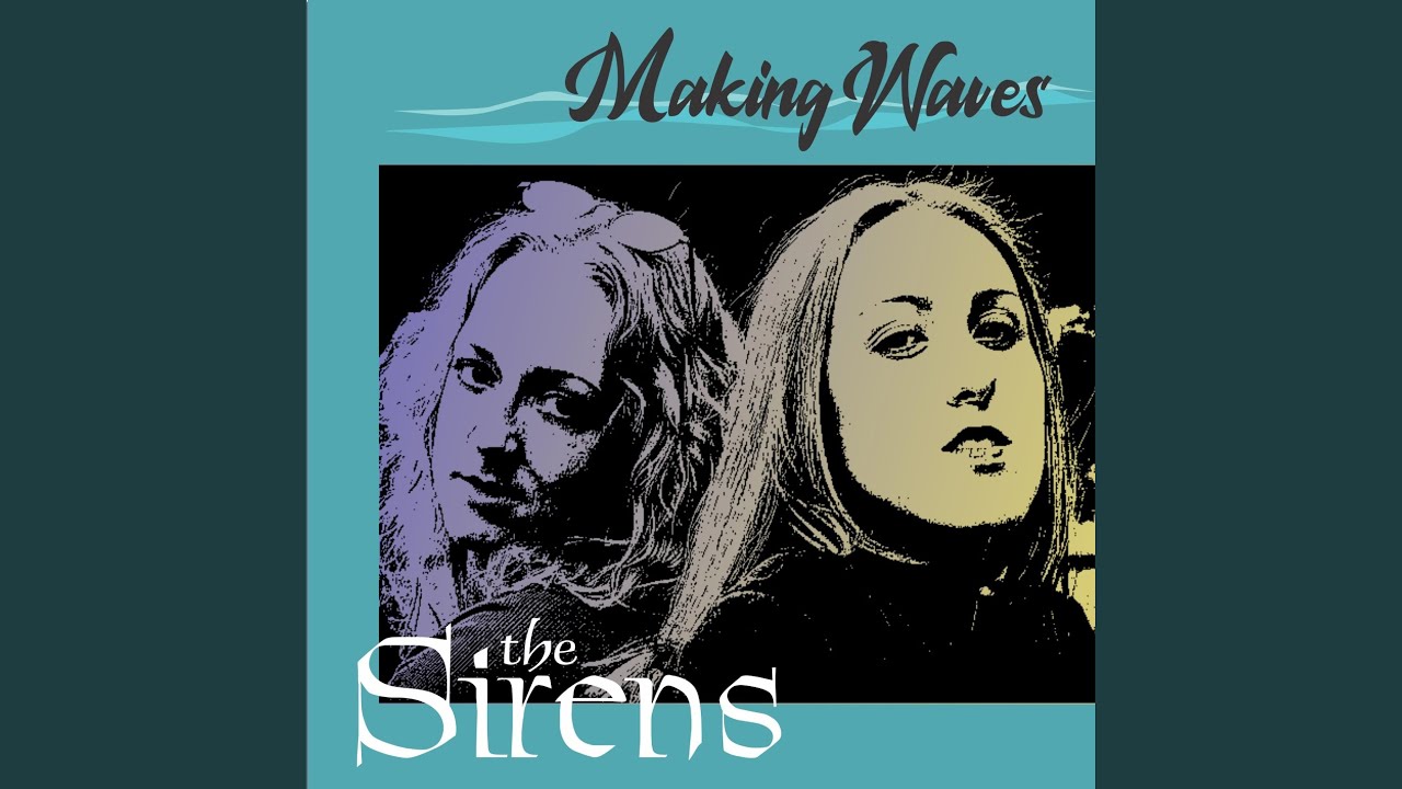 The Sirens