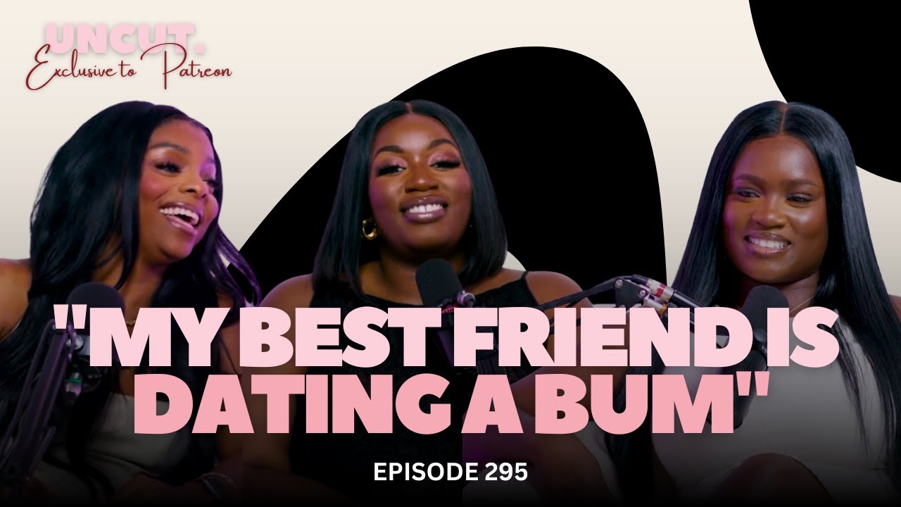 "My Best Friend is Dating a Bum"  | EP.295 | BACKSTAGE